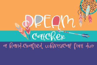 Dream Catcher: A Whimsical Font for Creative Workflows